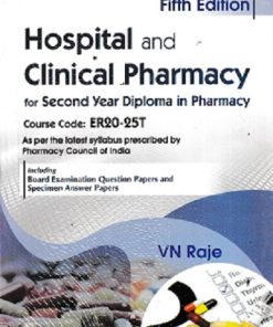 HOSPITAL AND CLINICAL PHARMACY (DIPLOMA IN PHARMACY 2ND YEAR) | V.N. RAJE | CBS