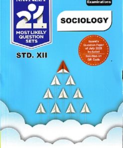 NAVNEET 21 Most Likely Question Sets (Activity Sets) 2026 (Apekshit) Std- XII/Std. 12 SOCIOLOGY | नवनीत एज्युकेशन (इंडिया) लि (Navneet Education India Ltd)