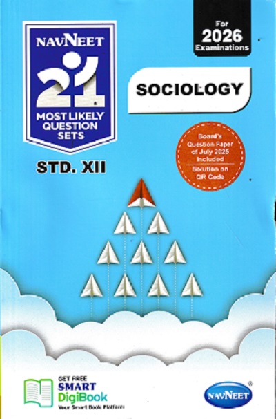 NAVNEET 21 Most Likely Question Sets (Activity Sets) 2026 (Apekshit) Std- XII/Std. 12 SOCIOLOGY