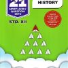 NAVNEET 21 Most Likely Question Sets (Activity Sets) 2026 (Apekshit) Std- XII/Std. 12 HISTORY | नवनीत एज्युकेशन (इंडिया) लि (Navneet Education India Ltd)