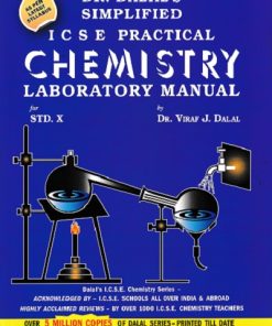 DR. DALAL’S SIMPLIFIED ICSE PRACTICAL CHEMISTRY LABORATORY MANUAL FOR STD 10th (FOR ICSE SCHOOLS) NEP | DR. VIRAF J. DALAL | ALLIED PUBLISHERS