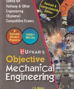 UPKAR'S OBJECTIVE MECHANICAL ENGINEERING | P.K. MISHRA | उपकार प्रकाशन (Upkar Prakashan)