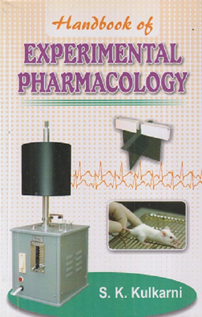 HANDBOOK OF EXPERIMENTAL PHARMACOLOGY | S.K. KULKARNI | VALLABH PRAKASHAN