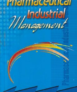 PHARMACEUTICAL INDUSTRIAL MANAGEMENT | R.M. MEHTA | VALLABH PRAKASHAN