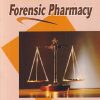 A TEXTBOOK OF FORENSIC PHARMACY | B.M. MITHAL | VALLABH PRAKASHAN