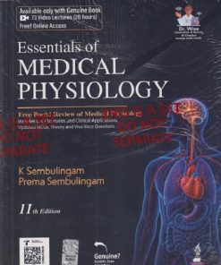 ESSENTIALS OF MEDICAL PHYSIOLOGY (Free Review Of Medical Physiology) | K. SEMBULINGAM, PREMA SEMBULINGAM | Jaypee