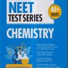 NEET TEST SERIES (40+ TESTS) CHEMISTRY | DHARAMPAL CHAUDHARY | ARIHANT PUBLICATIONS