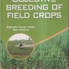 OBJECTIVE BREEDING OF FIELD CROPS | RAJENDRA KUMAR YADAV, RAM KRISHNA | KALYANI PUBLISHERS