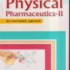 PHYSICAL PHARMACEUTICS- II (THE MECHANISTIC APPROACH) | C.V.S. SUBRAHMANYAM | VALLABH PRAKASHAN