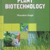 PLANT BIOTECHNOLOGY | PHUNDAN SINGH | Kalyani Publishers