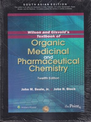 WILSON AND GISVOLD’S TEXTBOOK OF ORGANIC MEDICINAL AND PHARMACEUTICAL ...