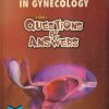 CLINICAL CASE IN GYNECOLOGY (1000+ QUESTIONS & ANSWERS) | AJIT VIRKUD | Avichal Publishing Company