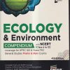 ECOLOGY & ENVIRONMENT COMPENDIUM WITH NCERT (FOR UPSC IAS & STATE PSC GENERAL STUDIES PRELIMS & MAIN EXAMS) | DISHA PUBLICATIONS