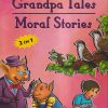 GRANDPA TALES (MORAL STORIES) 2IN 1 | WORDSMITH PUBLICATIONS