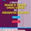 A TREATISE ON ORGANON OF MEDICINE, CHRONIC DISEASES AND HOMOEOPATHIC PHILOSOPHY (PART- I) | DR. ASOK KUMAR DAS  | Books and Allied