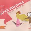 ENJOY WITH PAPER FOLDING (ORIGAMI-CREATIVE CRAFT) Book/Std- 5 | Jeevandeep