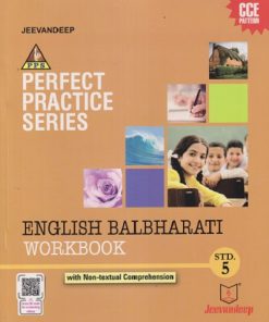 PERFECT PRACTICE SERIES ENGLISH BALBHARATI WORKBOOK Std- 5 | Jeevandeep