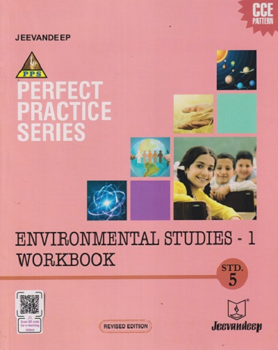 PERFECT PRACTICE SERIES ENVIRONMENTAL STUDIES- 1 WORKBOOK Std- 5 | Jeevandeep