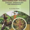 MANGO MALFORMATION DISEASE : ETIOLOGY, EPIDEMIOLOGY AND MANAGEMENT | R. SRI HARI BABU | KALYANI PUBLISHERS