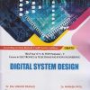 DIGITAL SYSTEM DESIGN (Third Year (T.Y.) B. Tech Course In Electronics And Telecommunication Engineering - Semester 5 - DBATU)