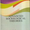 NARAINs ADVANCED SOCIOLOGICAL THEORIES | DR. KUMAR | Lakshmi Narain Agarwal