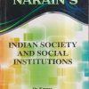 NARAINs INDIAN SOCIETY AND SOCIAL INSTITUTIONS | DR. KUMAR | Lakshmi Narain Agarwal