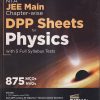 NTA JEE MAIN CHAPTER-WISE DPP SHEETS FOR PHYSICS (5 FULL SYLLABUS TESTS) | DISHA PUBLICATIONS