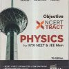 OBJECTIVE NCERT TRACT PHYSICS (FOR NTA NEET & JEE MAIN) | DISHA PUBLICATIONS
