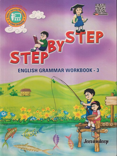 STEP BY STEP ENGLISH GRAMMAR WORKBOOK Std 3 Jeevandeep 