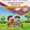 STEP BY STEP ENGLISH GRAMMAR WORKBOOK Std- 5 | Jeevandeep