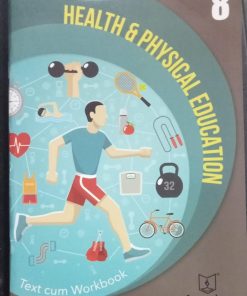 HEALTH AND PHYSICAL EDUCATION (TEXT CUM WORKBOOK) Std- 8 | Jeevandeep