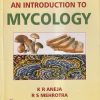 AN INTRODUCTION TO MYCOLOGY | K.R. ANEJA, R.S. MEHROTRA | NEW AGE INTERNATIONAL