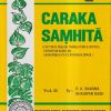 CARAKA SAMHITA Volume- II (Text with English Translation and Critical Exposition Based on Cakrapani Datta’s Ayurveda Dipika) | R. K. SHARMA, BHAGWAN DASH | चौखम्बा प्रकाशन (Chaukhamba Prakashan)