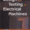DESIGN AND TESTING OF ELECTRICAL MACHINES | M.V. DESHPANDE | PHI