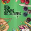 ENJOY DRAWING AND COLOURING Std. 7 | Jeevandeep