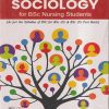 ESSENTIALS OF SOCIOLOGY (BSc NURSING STUDENTS) | KRISHNE GOWDA | CBS