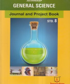 GENERAL SCIENCE (JOURNAL AND PROJECT BOOK) Std- 8 | Jeevandeep