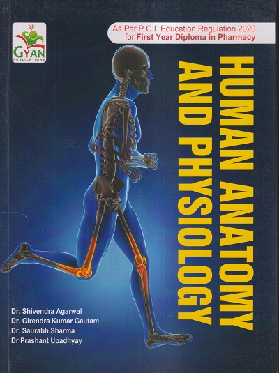 HUMAN ANATOMY & PHYSIOLOGY (DIPLOMA IN PHARMACY 1ST YEAR) | DR ...