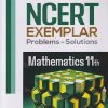 NCERT EXEMPLAR Problems-Solutions For Class XI/ Class 11 MATHEMATICS | Arihant Publications