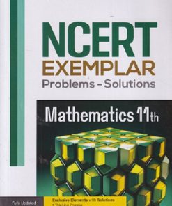 NCERT EXEMPLAR Problems-Solutions For Class XI/ Class 11 MATHEMATICS | Arihant Publications
