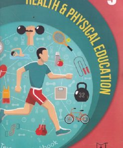 HEALTH & PHYSICAL EDUCATION (TEXT CUM WORKBOOK) Std- 9 | Jeevandeep
