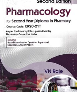 PHARMACOLOGY (DIPLOMA IN PHARMACY 2ND YEAR) | V.N. RAJE | CBS