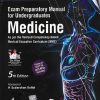 EXAM PREPARATORY MANUAL FOR UNDERGRADUATES MEDICINE | ARCHITH BOLOOR, CHAKRAPANI M. | Jaypee