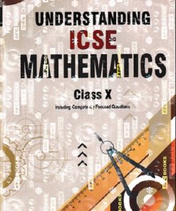 UNDERSTANDING ICSE MATHEMATICS  STD- 10TH | M L AGGARWAL | Avichal Publishing Company