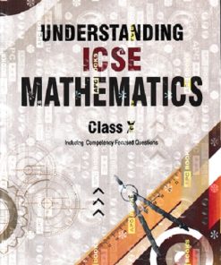 UNDERSTANDING ICSE MATHEMATICS  STD- 10TH | M L AGGARWAL | Avichal Publishing Company