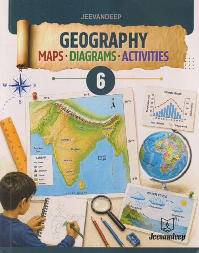 GEOGRAPHY (MAPS, DIAGRAMS, ACTIVITIES) STD. 6 | PARAMA BOSE | JEEVANDEEP