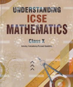 UNDERSTANDING ICSE MATHEMATICS  STD- 10TH | M L AGGARWAL | Avichal Publishing Company
