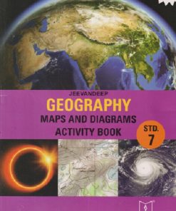 GEOGRAPHY MAPS AND DIAGRAMS Std- 7 | Jeevandeep