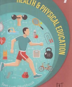 HEALTH AND PHYSICAL EDUCATION (TEXT CUM WORKBOOK) Std- 7 | Jeevandeep