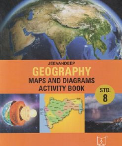 GEOGRAPHY MAPS AND DIAGRAMS Std- 8 | NEERAJ  | Jeevandeep